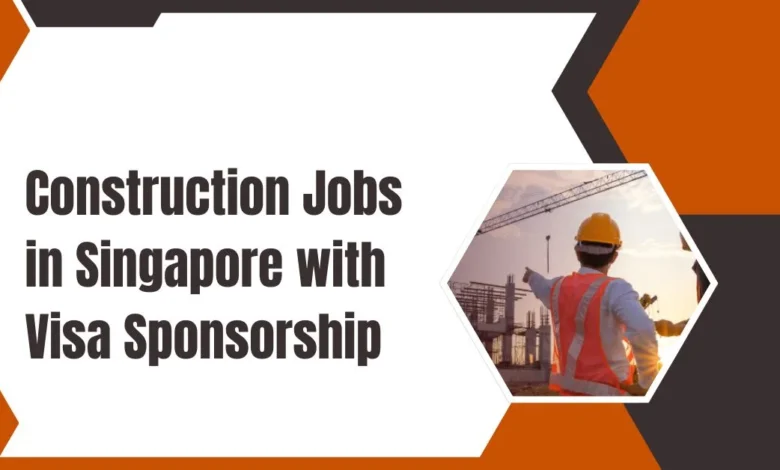 Construction Jobs in Singapore