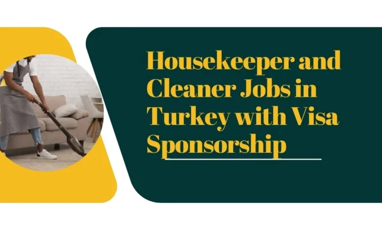 Housekeeper and Cleaner Jobs in Turkey