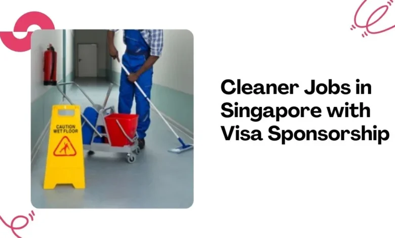 Cleaner Jobs in Singapore