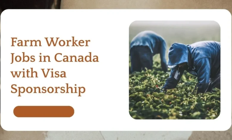 Farm Worker Jobs in Canada